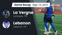 Recap: La Vergne  vs. Lebanon  2019