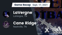 Recap: LaVergne  vs. Cane Ridge  2021