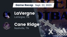 Recap: LaVergne  vs. Cane Ridge  2023