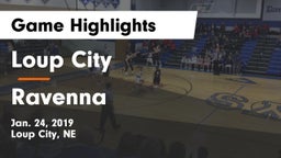 Loup City  vs Ravenna  Game Highlights - Jan. 24, 2019