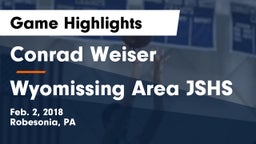 Conrad Weiser  vs Wyomissing Area JSHS Game Highlights - Feb. 2, 2018