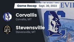 Recap: Corvallis  vs. Stevensville  2022