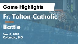Fr. Tolton Catholic  vs Battle  Game Highlights - Jan. 8, 2020