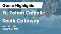 Fr. Tolton Catholic  vs South Callaway  Game Highlights - Feb. 25, 2020