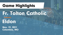 Fr. Tolton Catholic  vs Eldon  Game Highlights - Nov. 19, 2021