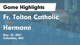Fr. Tolton Catholic  vs Hermann  Game Highlights - Nov. 22, 2021
