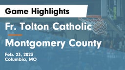 Fr. Tolton Catholic  vs Montgomery County  Game Highlights - Feb. 23, 2023
