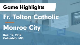 Fr. Tolton Catholic  vs Monroe City  Game Highlights - Dec. 19, 2019
