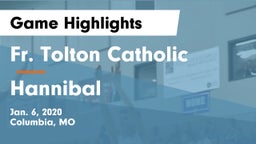 Fr. Tolton Catholic  vs Hannibal  Game Highlights - Jan. 6, 2020