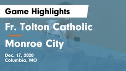 Fr. Tolton Catholic  vs Monroe City  Game Highlights - Dec. 17, 2020