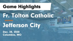 Fr. Tolton Catholic  vs Jefferson City  Game Highlights - Dec. 28, 2020