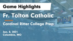 Fr. Tolton Catholic  vs Cardinal Ritter College Prep Game Highlights - Jan. 8, 2021