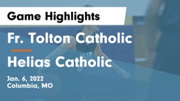 Fr. Tolton Catholic  vs Helias Catholic  Game Highlights - Jan. 6, 2022