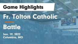 Fr. Tolton Catholic  vs Battle  Game Highlights - Jan. 19, 2022