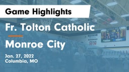 Fr. Tolton Catholic  vs Monroe City  Game Highlights - Jan. 27, 2022