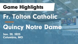 Fr. Tolton Catholic  vs Quincy Notre Dame Game Highlights - Jan. 20, 2023