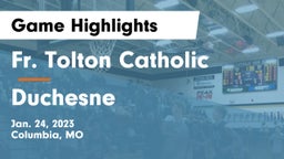 Fr. Tolton Catholic  vs Duchesne  Game Highlights - Jan. 24, 2023