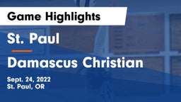 St. Paul  vs Damascus Christian  Game Highlights - Sept. 24, 2022