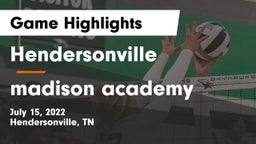 Hendersonville  vs madison academy Game Highlights - July 15, 2022