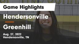 Hendersonville  vs Greenhill  Game Highlights - Aug. 27, 2022
