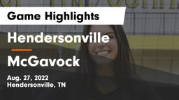 Hendersonville  vs McGavock  Game Highlights - Aug. 27, 2022