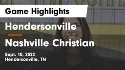 Hendersonville  vs Nashville Christian  Game Highlights - Sept. 10, 2022