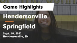 Hendersonville  vs Springfield  Game Highlights - Sept. 10, 2022
