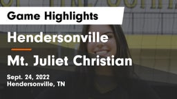Hendersonville  vs Mt. Juliet Christian Game Highlights - Sept. 24, 2022