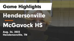 Hendersonville  vs McGavock HS Game Highlights - Aug. 26, 2023