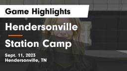 Hendersonville  vs Station Camp  Game Highlights - Sept. 11, 2023