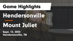 Hendersonville  vs Mount Juliet  Game Highlights - Sept. 12, 2023