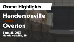 Hendersonville  vs Overton Game Highlights - Sept. 25, 2023