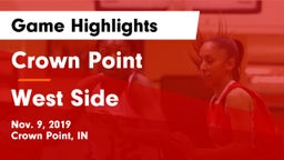 Crown Point  vs West Side  Game Highlights - Nov. 9, 2019