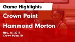 Crown Point  vs Hammond Morton Game Highlights - Nov. 16, 2019