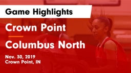 Crown Point  vs Columbus North  Game Highlights - Nov. 30, 2019