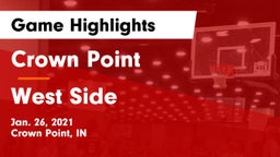 Crown Point  vs West Side  Game Highlights - Jan. 26, 2021