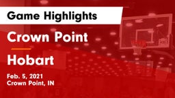 Crown Point  vs Hobart  Game Highlights - Feb. 5, 2021