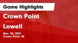 Crown Point  vs Lowell  Game Highlights - Nov. 28, 2023