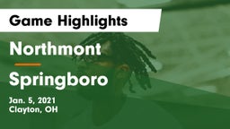 Northmont  vs Springboro  Game Highlights - Jan. 5, 2021