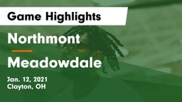 Northmont  vs Meadowdale  Game Highlights - Jan. 12, 2021