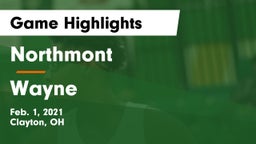 Northmont  vs Wayne  Game Highlights - Feb. 1, 2021