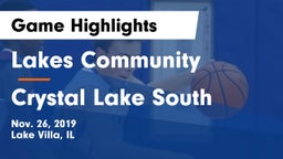 Lakes Community  vs Crystal Lake South  Game Highlights - Nov. 26, 2019