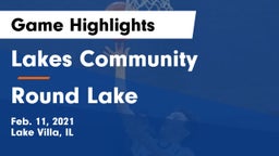 Lakes Community  vs Round Lake  Game Highlights - Feb. 11, 2021