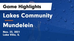 Lakes Community  vs Mundelein  Game Highlights - Nov. 23, 2021