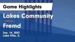 Lakes Community  vs Fremd  Game Highlights - Jan. 14, 2023