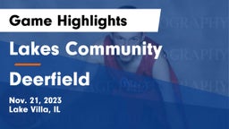 Lakes Community  vs Deerfield  Game Highlights - Nov. 21, 2023