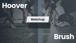 Matchup: Hoover  vs. Brush  2016