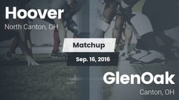 Matchup: Hoover  vs. GlenOak  2016