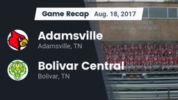 Recap: Adamsville  vs. Bolivar Central  2017