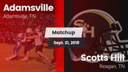 Matchup: Adamsville High vs. Scotts Hill  2018